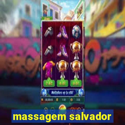 massagem salvador